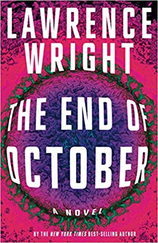 The End of October, Lawrence Wright