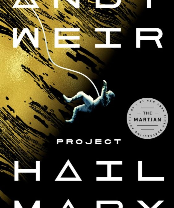 Project Hail Mary, Andy Weir